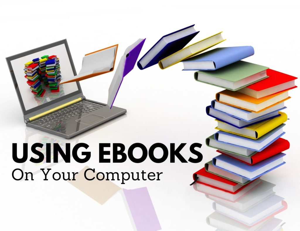 Using Ebooks on Your Computer