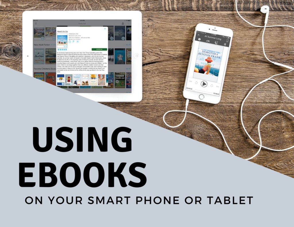 Using Ebooks on Your Smart Phone or Tablet